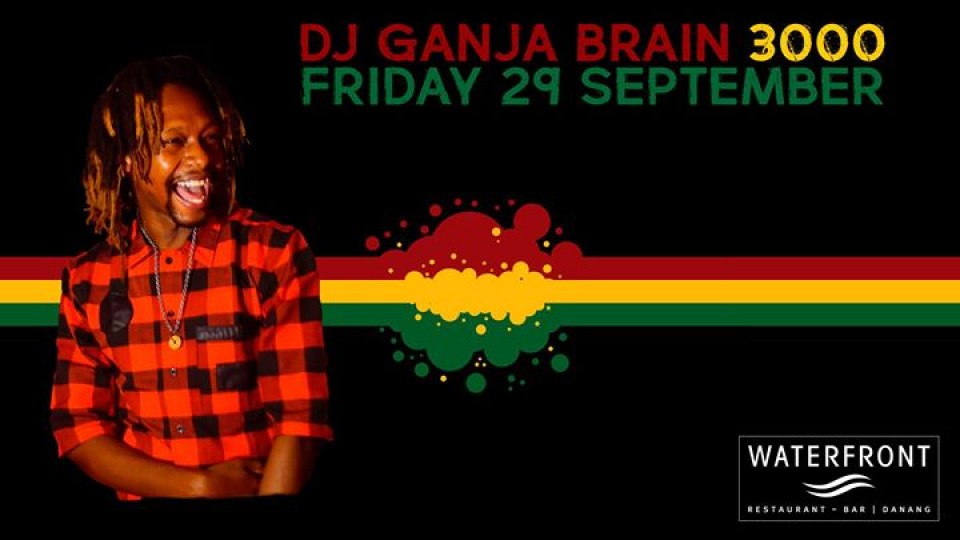 DJ Ganja Brain 3000 at Waterfront