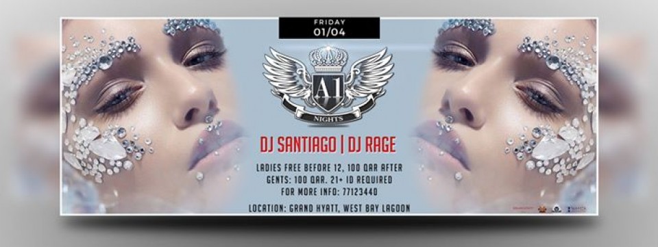 DJ SANTIAGO // DJ RAGE at A1 NIGHTS