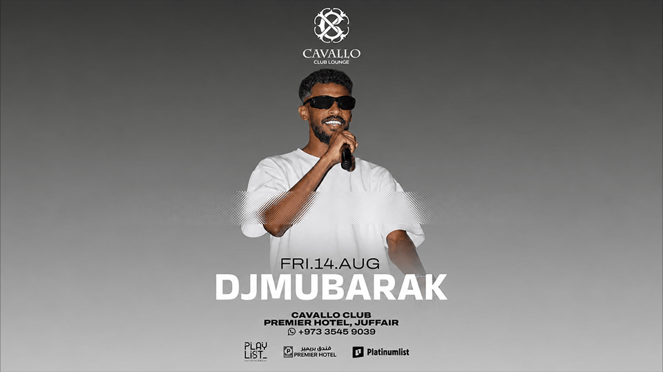 DJMUBARAK live at Cavallo Club, Premier Hotel Juffair Bahrain