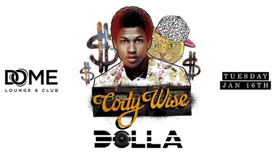 DOLLA feat CODY WISE - LIVE at DOME Dubai, TUE Jan 16th DOLLA feat CODY WISE - LIVE at DOME Dubai, TUE Jan 16th