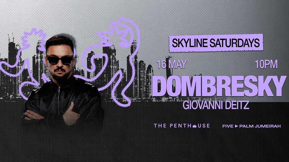 Dombresky | Skyline Saturdays at The Penthouse