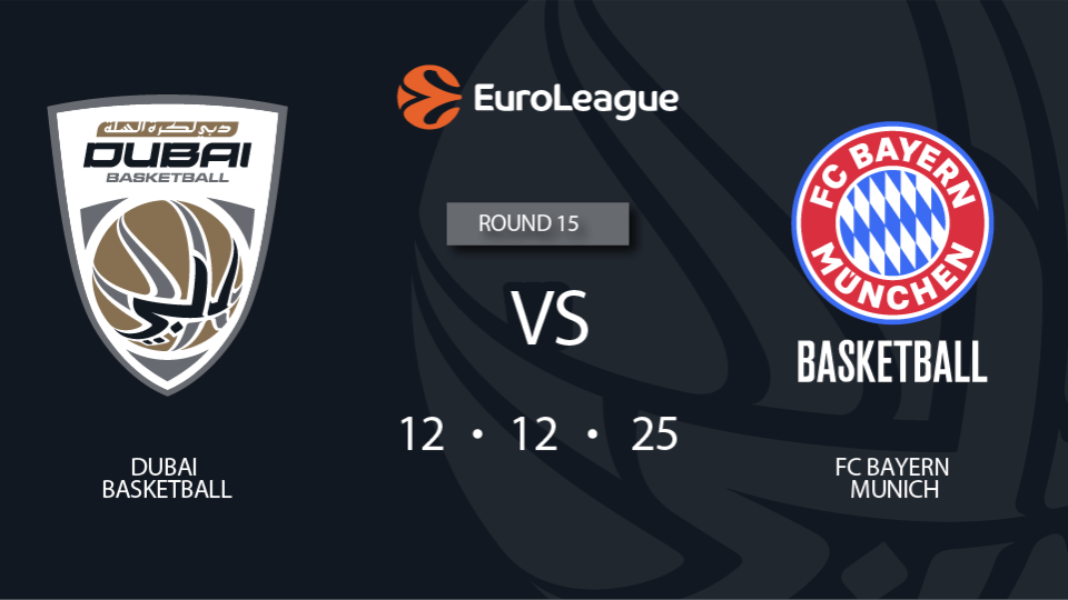 Dubai Basketball vs FC Bayern Munich Dubai Basketball vs FC Bayern Munich