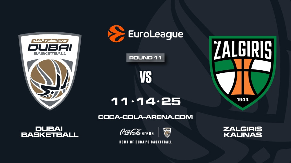Dubai Basketball vs Zalgiris Kaunas in Dubai