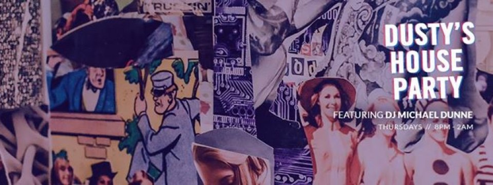 Dusty's House Party Season Closing Ft Dj Michael Dunne