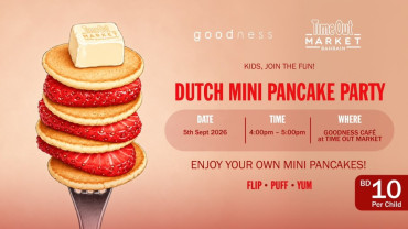 Dutch Mini Pancake Party for Kids! at تايم أوت ماركت البحرين
