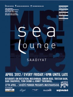 Sea Lounge presents MustHaveSoul FRIDAY 13th April 2012