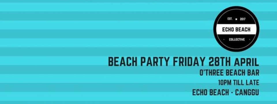 Echo Beach Collective Fri 28th April