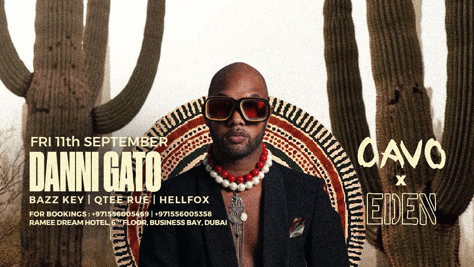 Eden presents Danni Gato live at Cavo in Dubai