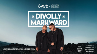 Eden présente Divolly et Markward en live au Cavo à Dubaï Eden présente Divolly et Markward en live au Cavo à Dubaï