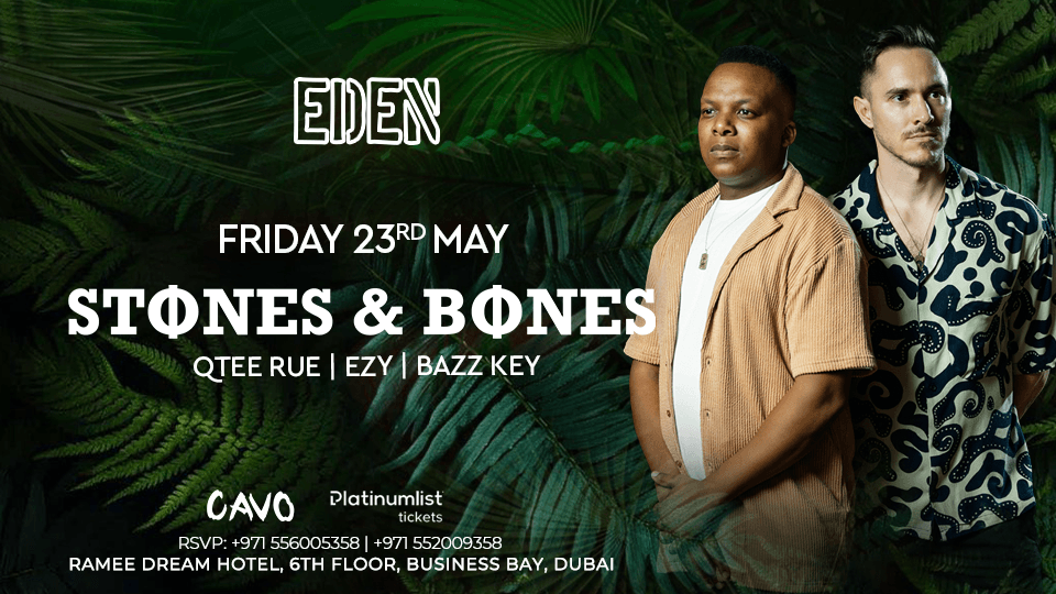 Eden Presents Stones & Bones Live in Dubai 2025 United Arab Emirates