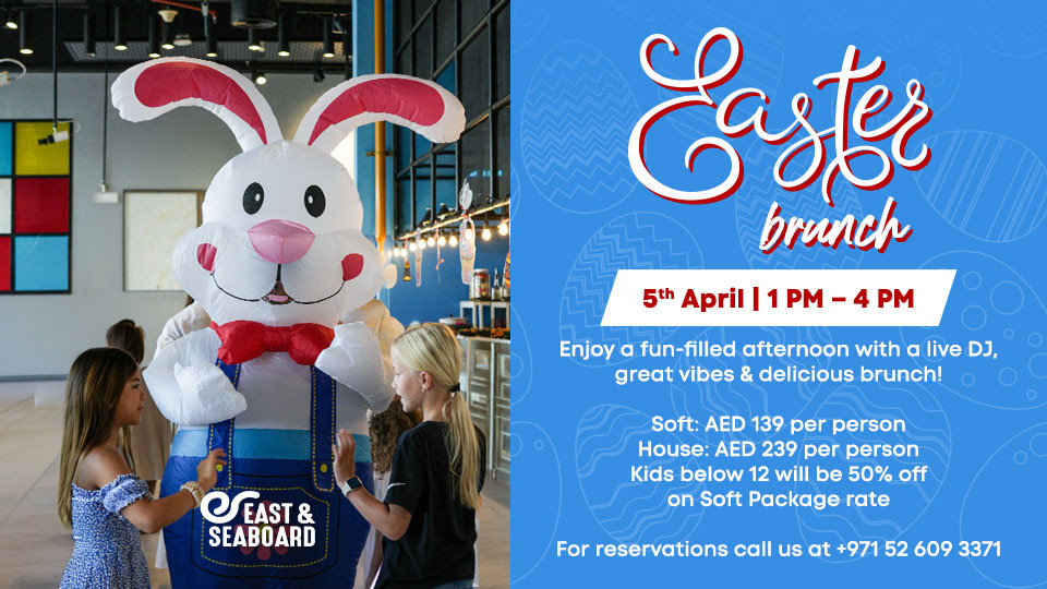 Eggstravaganza Easter Brunch at East & Seaboard