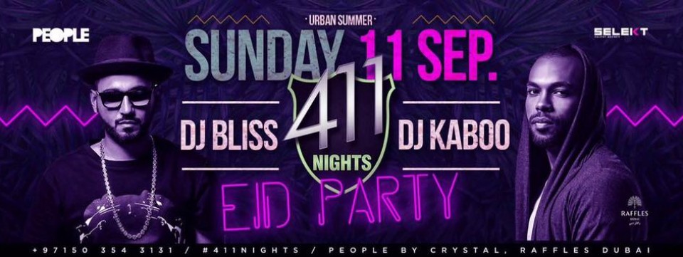 EID Party@411nights -Sunday 11 Sept 2016 EID Party@411nights -Sunday 11 Sept 2016