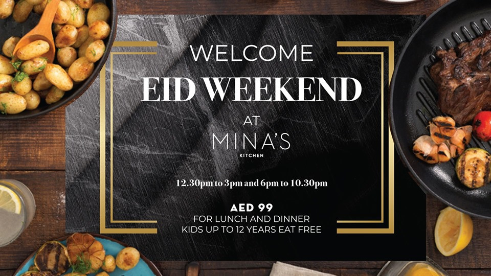 Eid Weekend at Mina's Kitchen