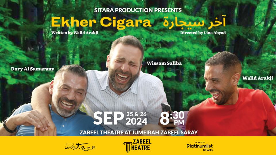 Ekher Cigara at Zabeel Theatre in Dubai