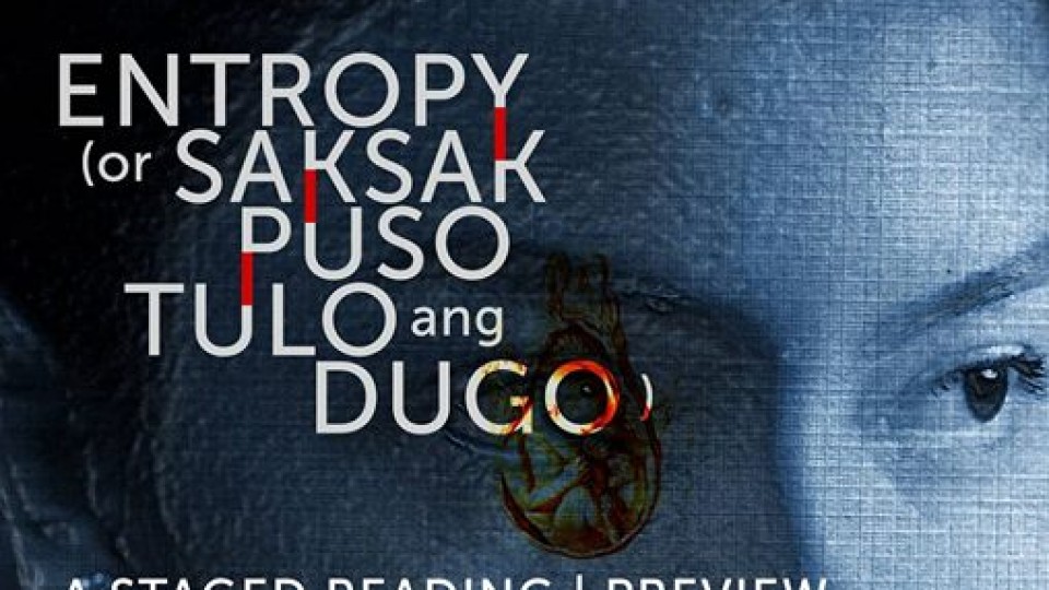 Entropy (or Saksak Puso Tulo Ang Dugo)