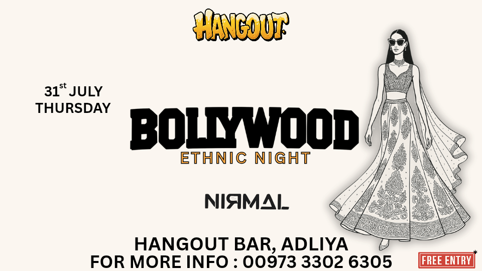Ethnic Edition: Bollywood Nights at Hangout, Bahrain 2025 Bahrain