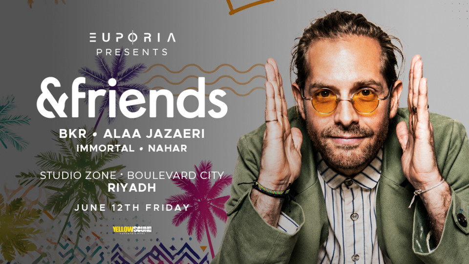 Euphoria Presents &Friends Live in Riyadh