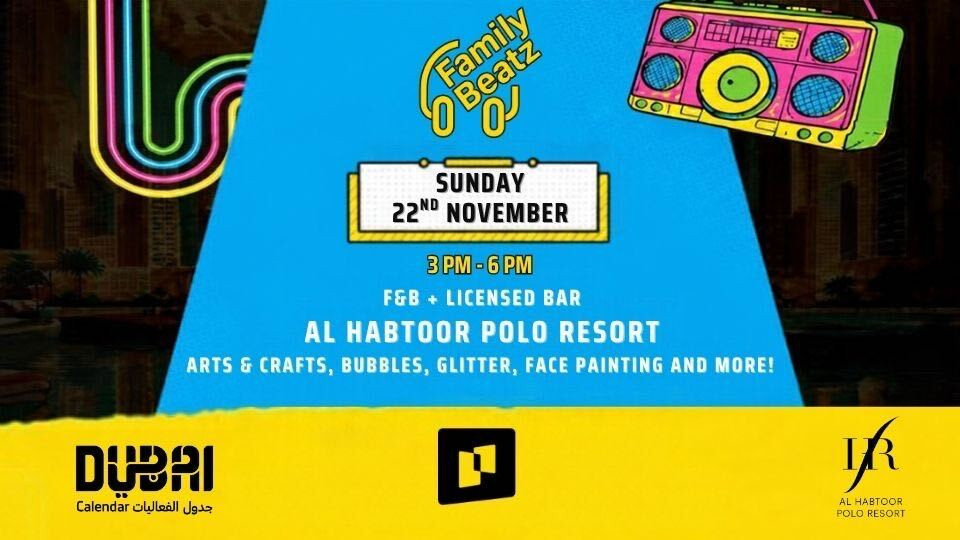 FamilyBeatz Returns to Al Habtoor Polo Resort for a Family Rave with a Proper Clubbing Soundtrack