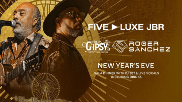 Five Luxe | New Year's’ Eve With Roger Sanchez & Gipsy King’s Chico Castillo Five Luxe | New Year's’ Eve With Roger Sanchez & Gipsy King’s Chico Castillo