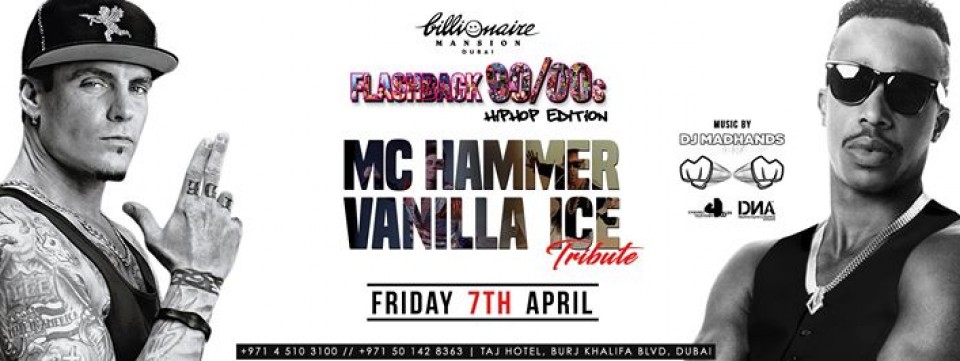 Flashback 90/00s Vanilla Ice/ MC Hammer tribute Flashback 90/00s Vanilla Ice/ MC Hammer tribute