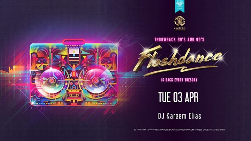 Flashdance | w/ DJ Kareem Elias