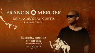 Francis Mercier at Be Beach Dubai