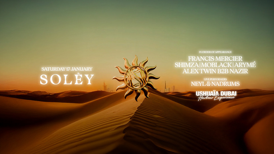 Francis Mercier presents Solèy at Ushuaïa Dubai Harbour Experience Francis Mercier presents Solèy at Ushuaïa Dubai Harbour Experience