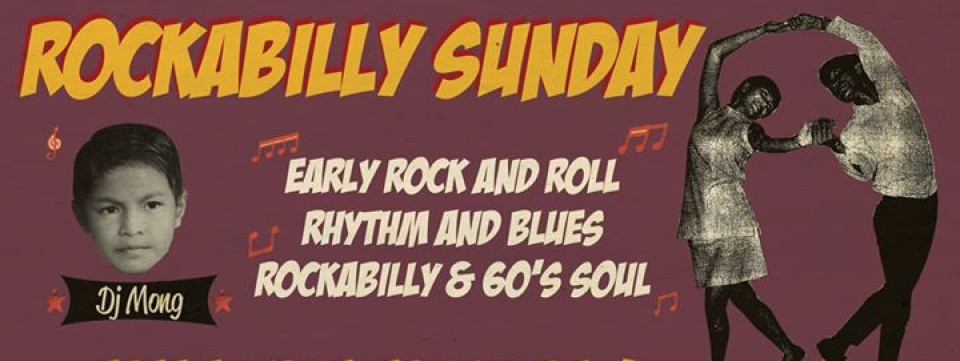Free Entry : Rockabilly Sunday : Dj Mong