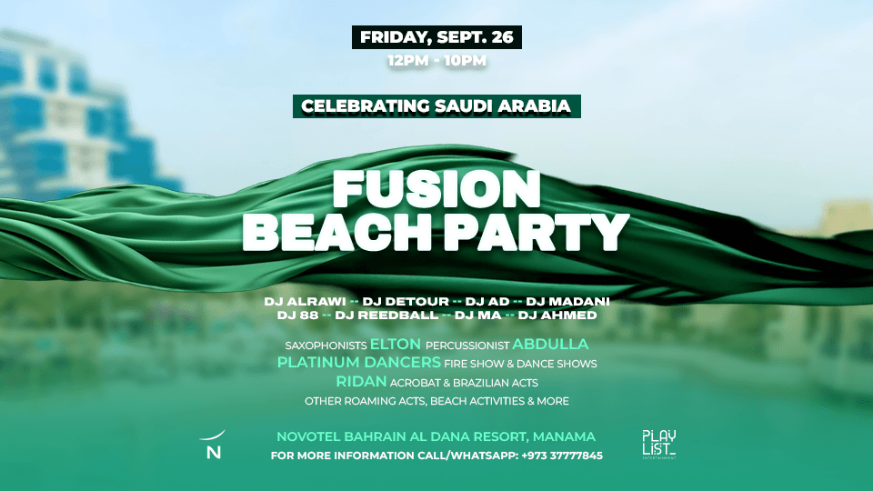 Fusion Beach Party [KSA Celebration] at Novotel Bahrain Al Dana Resort in Manama
