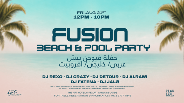 Fusion Beach & Pool Party at The Art Hotel & Resort Amwaj Islands