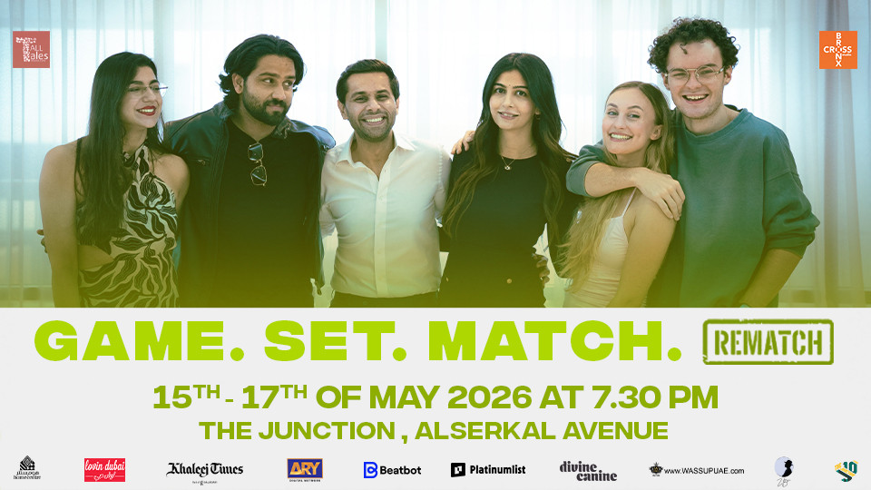 Game. Set. Match (Re-Run) in Dubai