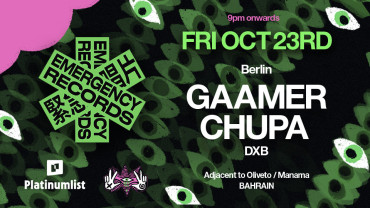Gaamer + Chupa - Offline.dxb au Emergency Records, Bahreïn