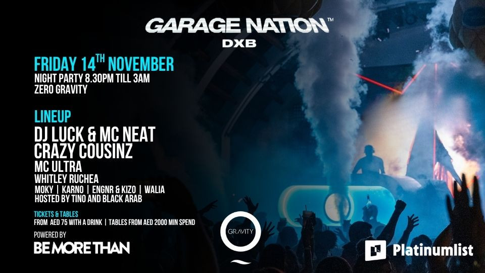 Garage Nation DXB at Zero Gravity