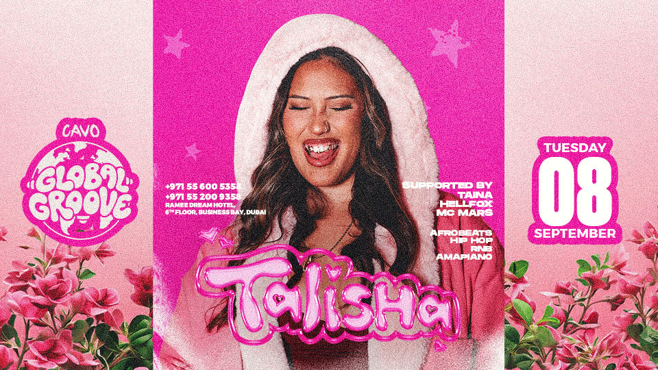 Global Groove Presents Talisha in Dubai