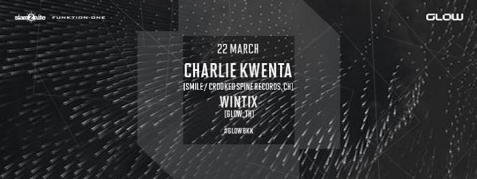 GLOW w/ Charlie Kwenta