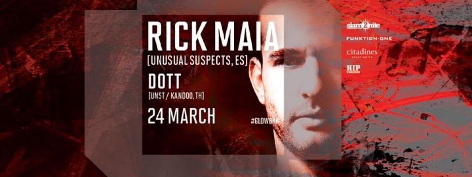 GLOW w/ Rick Maia [Unusual Suspects, Ibiza]