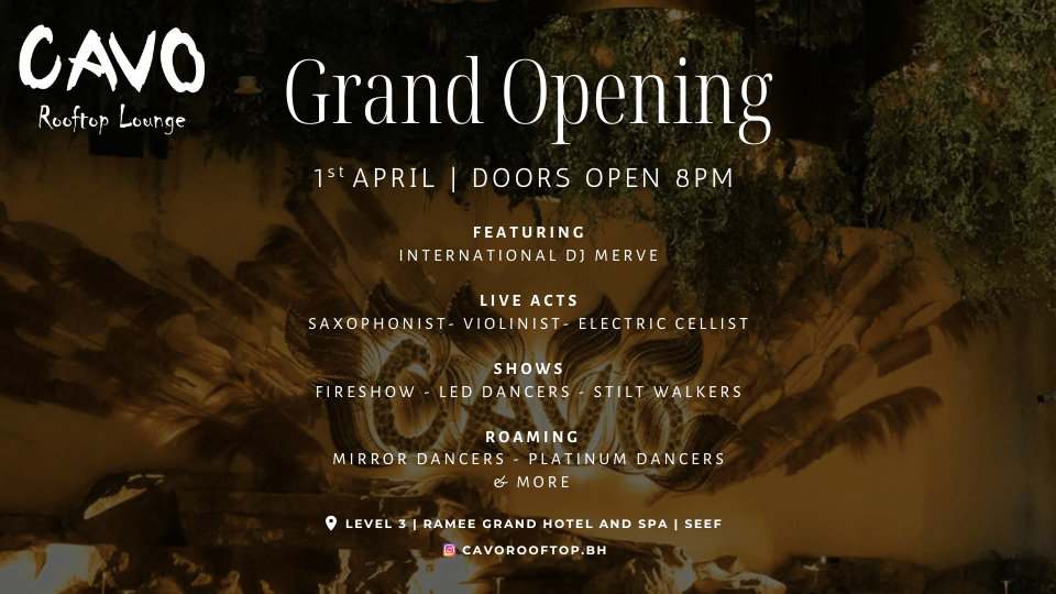 Grand Opening Party at Cavo Rooftop Lounge - Ramee Grand Hotel