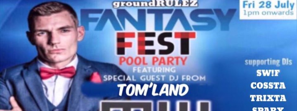 groundRULEZ FANTASY FEST presents"MIKAEL WEERMETS" representing TOM'LAND
