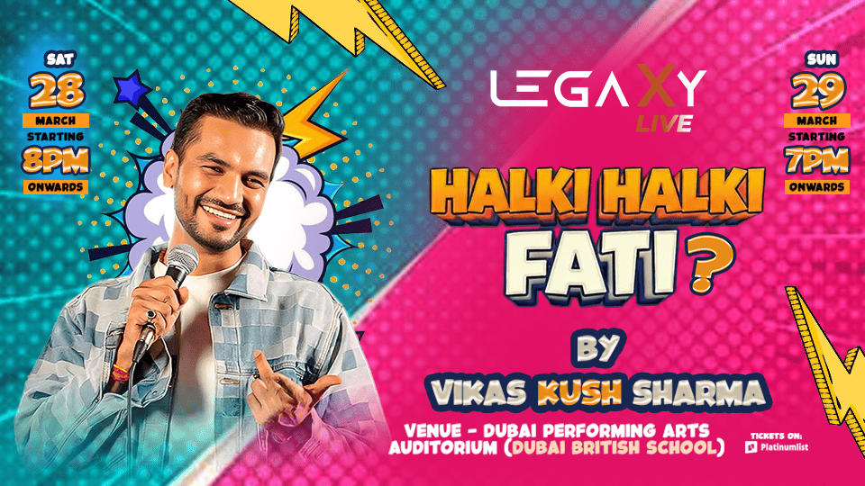 Halki Halki Fati – A Stand-Up Comedy Show by Vikas Kush Sharma