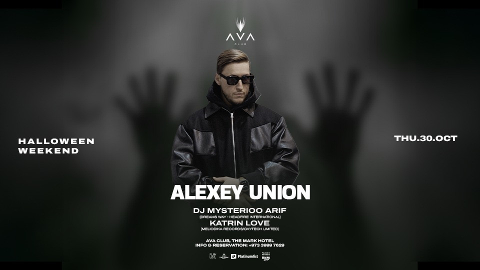 Halloween Weekend: Alexey Union live at AVA Club