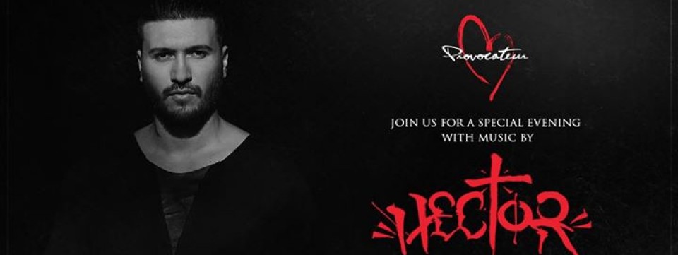 Hector Live at Provocateur!