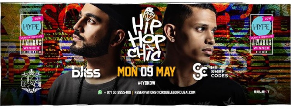 HIP-HOP CHIC w/ DJ BLISS & MR SHEF CODES