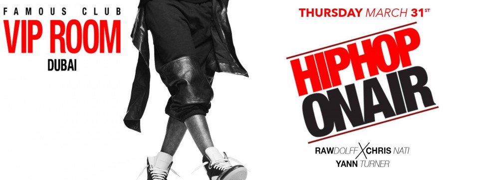 Hip Hop On Air With Chris Nati & Rawdolff At Vip Room Dubai.