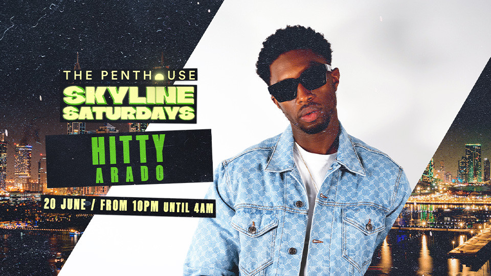 HITTY | Skyline Saturdays at The Penthouse