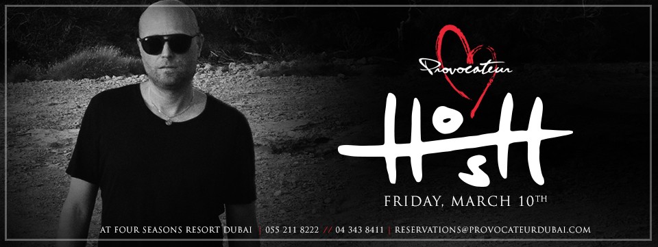 Hosh at Provocateur