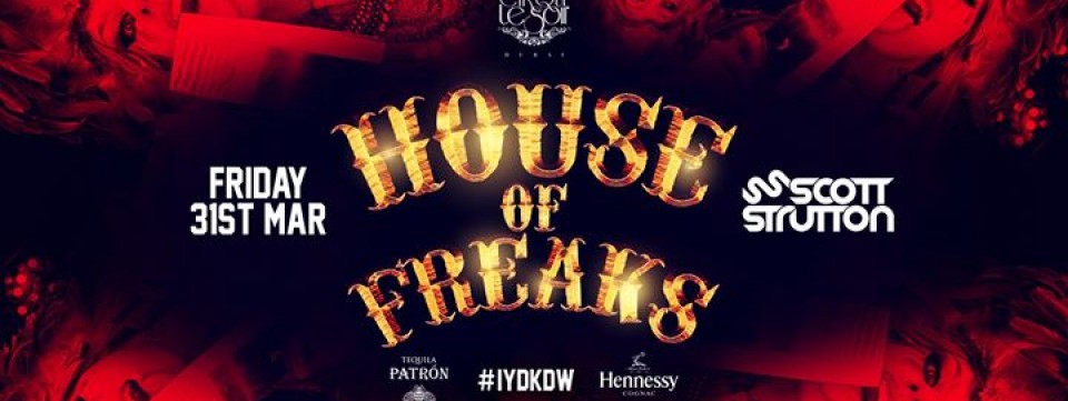 House of Freaks w/ Scott Strutton