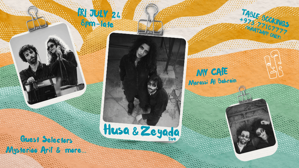 Husa & Zeyada live at My Cafe, Marassi Al Bahrain