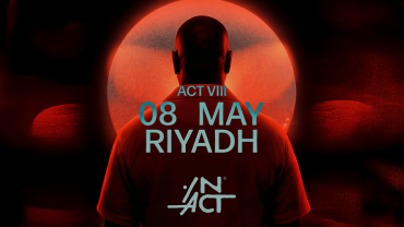 IN ACT - ACT VII In Riyadh IN ACT - ACT VII In Riyadh