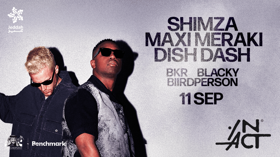 IN ACT - SHIMZA, MAXI MERAKI, DISH DASH