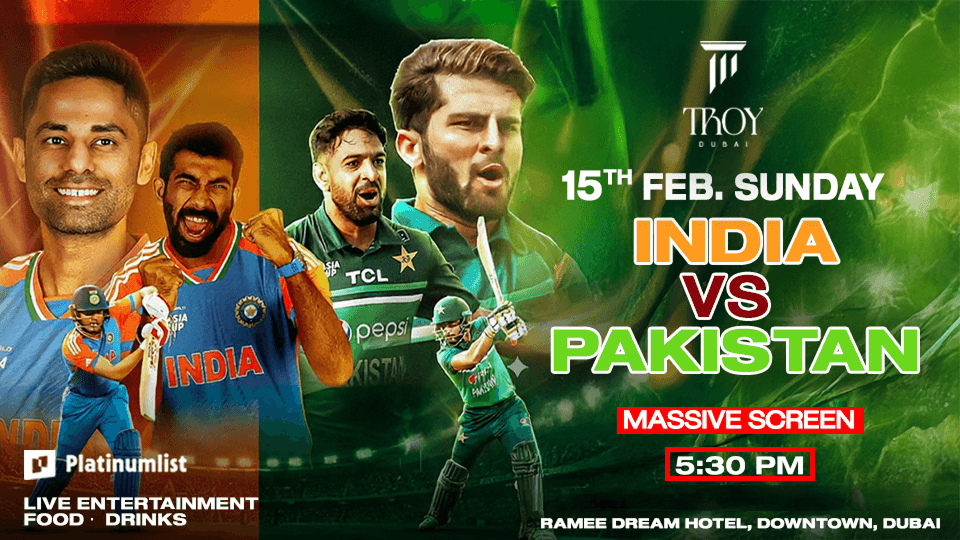 India vs. Pakistan Live Screening Sunday Cricket Match at Troy in Dubai
